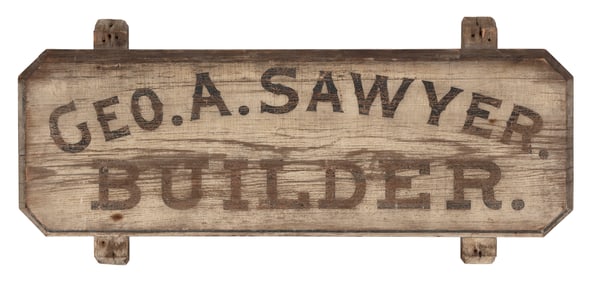 "GEO. A. SAWYER. BUILDER." PAINTED WOODEN SIGN 19th Century Height 13". Width 38".