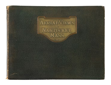 BOOK "RARE AERIAL VIEWS OF NANTUCKET, MASS." Nantucket, 1926 6" x 8.5".