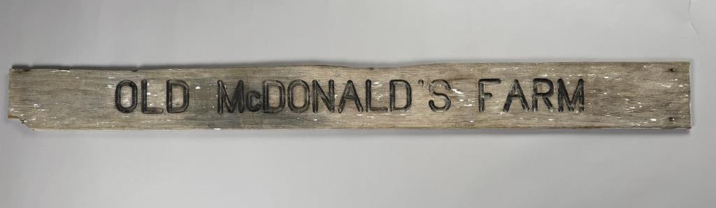 "OLD MCDONALD'S FARM" SIGN 20th Century 6.5" x 70". (1 of 3)