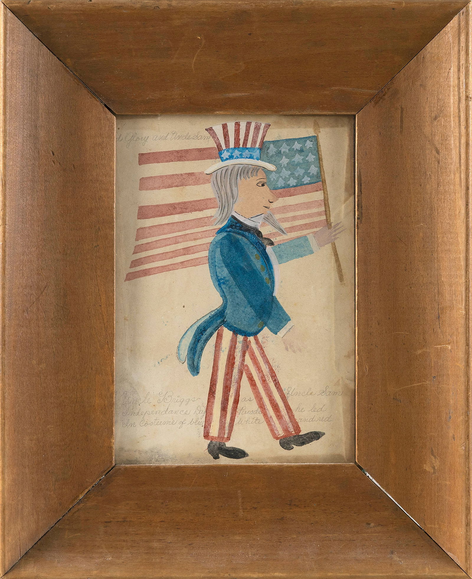 PRIMITIVE WATERCOLOR OF UNCLE SAM 19th Century 9" x 6" sight. Framed 15" x 12".: PRIMITIVE WATERCOLOR OF UNCLE SAM19th CenturyOn parade with an American flag. Possibly Centennial. Inscribed in pencil "Old Glory and Uncle Sam" upper left and "Uncle Briggs as Uncle Sam Independence