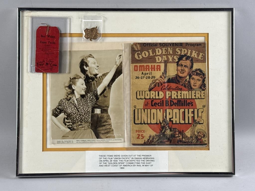 "UNION PACIFIC" MOVIE MEMORABILIA INCLUDING A TICKET SIGNED BY CAST MEMBERS First Half of the 20th: "UNION PACIFIC" MOVIE MEMORABILIA INCLUDING A TICKET SIGNED BY CAST MEMBERS First Half of the 20th Century Includes an original Official Souvenir Program, official press photo of Barbara Stanwyck and 