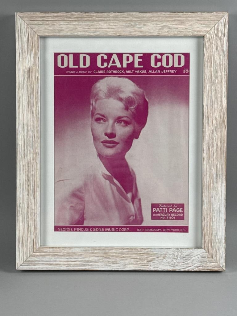 "OLD CAPE COD" SHEET MUSIC FEATURING A PATTI PAGE PHOTO 20th Century Lithograph on paper, 11.5" x: "OLD CAPE COD" SHEET MUSIC FEATURING A PATTI PAGE PHOTO 20th Century Lithograph on paper, 11.5" x 8.75" sight. Framed 16.75" x 13.5".