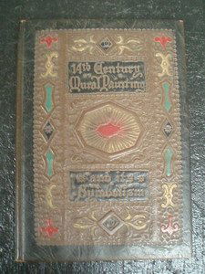 14th Cent. Mural Painting. Ltd First Edition 1930: Rev. Ferguson, George W. 14th Century Mural Painting and its Symbolism Modernly Interpreted in Saint Peter's Church at Springfield, Massachusetts. Mural Paintings by Arthur Gordon Smith. Pond Ekberg,