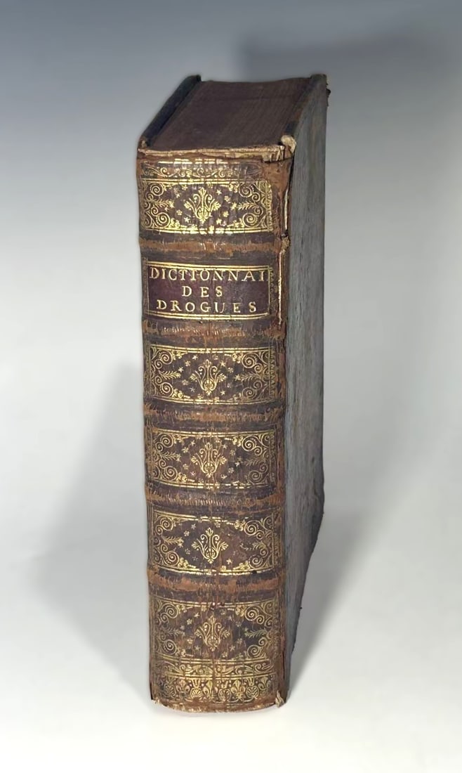 RARE HISTORICAL COLLECTIBLE: 1600S FRENCH MEDICAL DICTIONARY “DICTIONNAIRE UNIVERSEL DES DROGUES: Universal Dictionary of Simple Drugs in English, a foundational pharmaceutical text authored by Nicolas Lemery(1645–1715), a distinguished chemist and apothecary whose works significantly shaped 17t