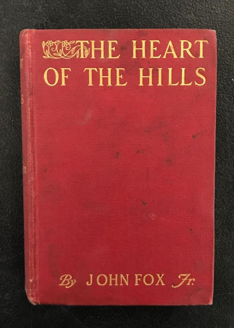 The Heart of the Hills: The Heart of the Hills by John Fox Junior. Published in 1913.