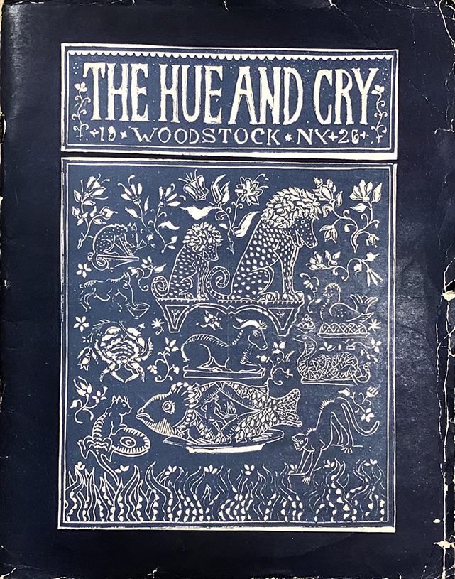 Various Artists: "Hue and Cry", 1926, Letterpress, 12" x 9.5". Note: Hand bound edition, including numerous tip ons by Woodstock artists, including some original impressions.