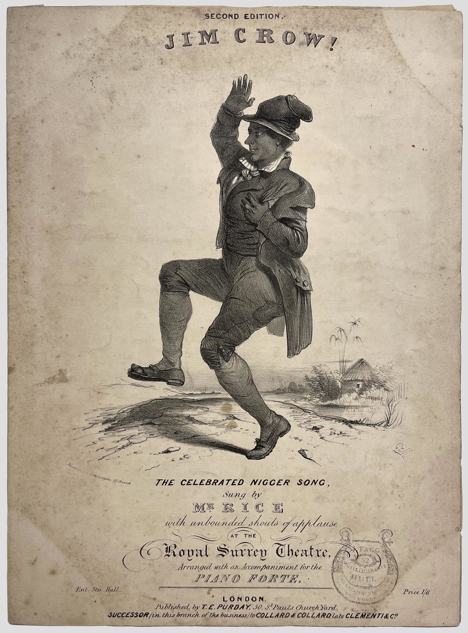 Thomas Dartmouth Rice (1808 - 1860): "Jim Crow!" Sheet Music - Second Edition; c. 1830s; 14" x 10.25"; Published by T.E. Purday, London; Condition: natural aging, foxing, and stains overall.
