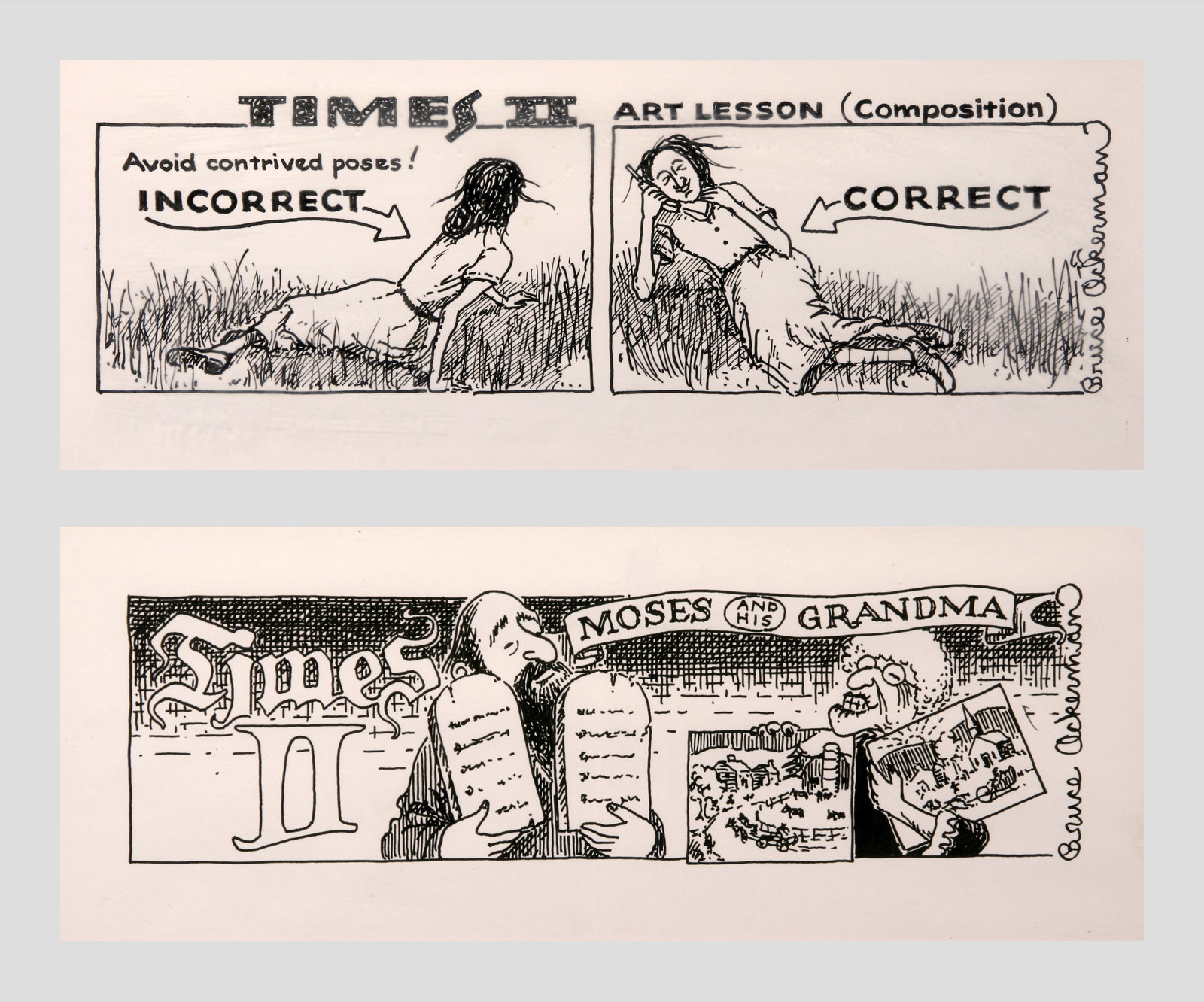 Bruce Ackerman (American, 1935 - 2025): LOT OF TWO WOODSTOCK TIMES II WEEKLY NEWSPAPER CARTOONS: A. "Art Lesson (Composition)"; c. 1990s; Ink on Paper; 4" x 13.25"; Signed "Bruce Ackerman" Middle Right; Framed (under glass) / B. "Moses and 