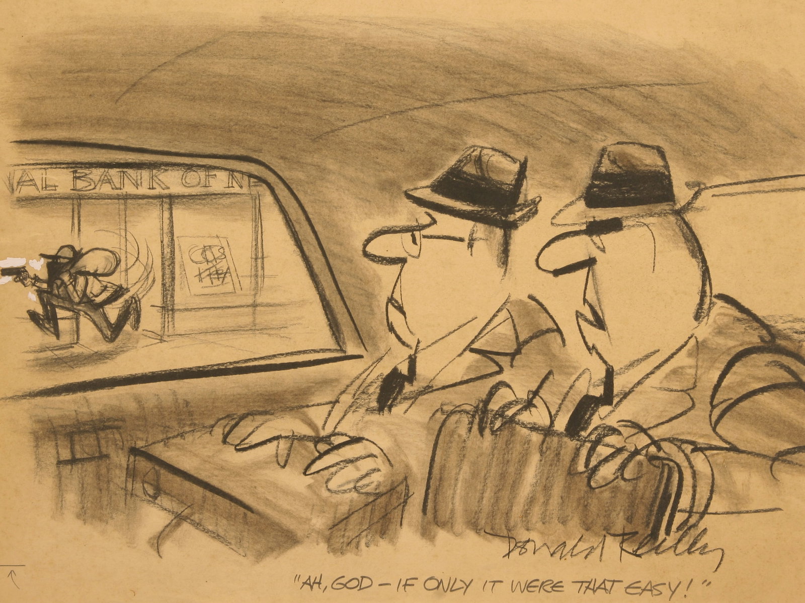 Donald Reilly (American, 1933 - 2006): "Ah, God - If Only It Were That Easy!"; 1982; Charcoal and Correction Fluid on Paper; 11" x 15.5"; Signed "Donald Reilly" Lower Right; Unframed. Provenance: The Estate of Dana Fradon (American, 1922 -