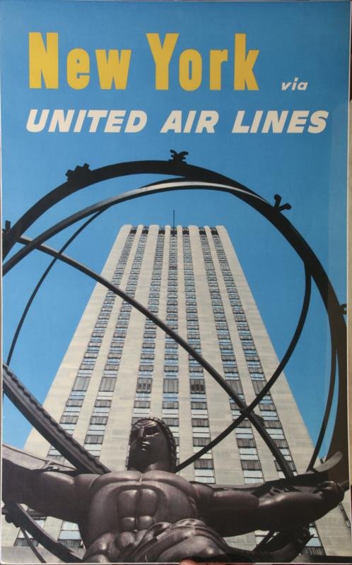 Unknown: NY Travel Poster, 1953, Offset Lithograph, 40" x 25", NA, Unframed. United Airlines, Lovet Lorski (Atlas), Rockefeller Center.