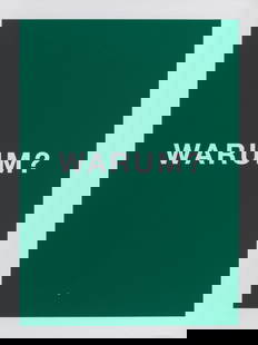 ANTONI MUNTADAS (Barcelona, 1942). “Warum?†(Why?), 2012, belonging to the series: ANTONI MUNTADAS (Barcelona, 1942). “Warum?” (Why?), 2012, belonging to the series “Projecte/Proyecto/Project”, 2007. Digital print, A.P.3/3. Signed and justified on the back. M