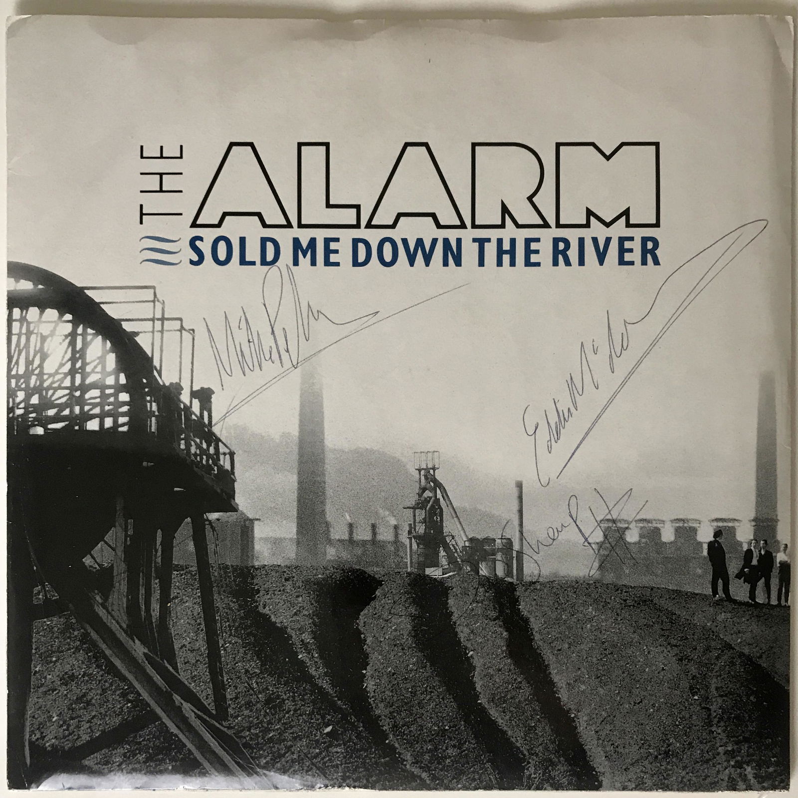 The Alarm Sold Me Down The River EP signed by group (1 of 5)