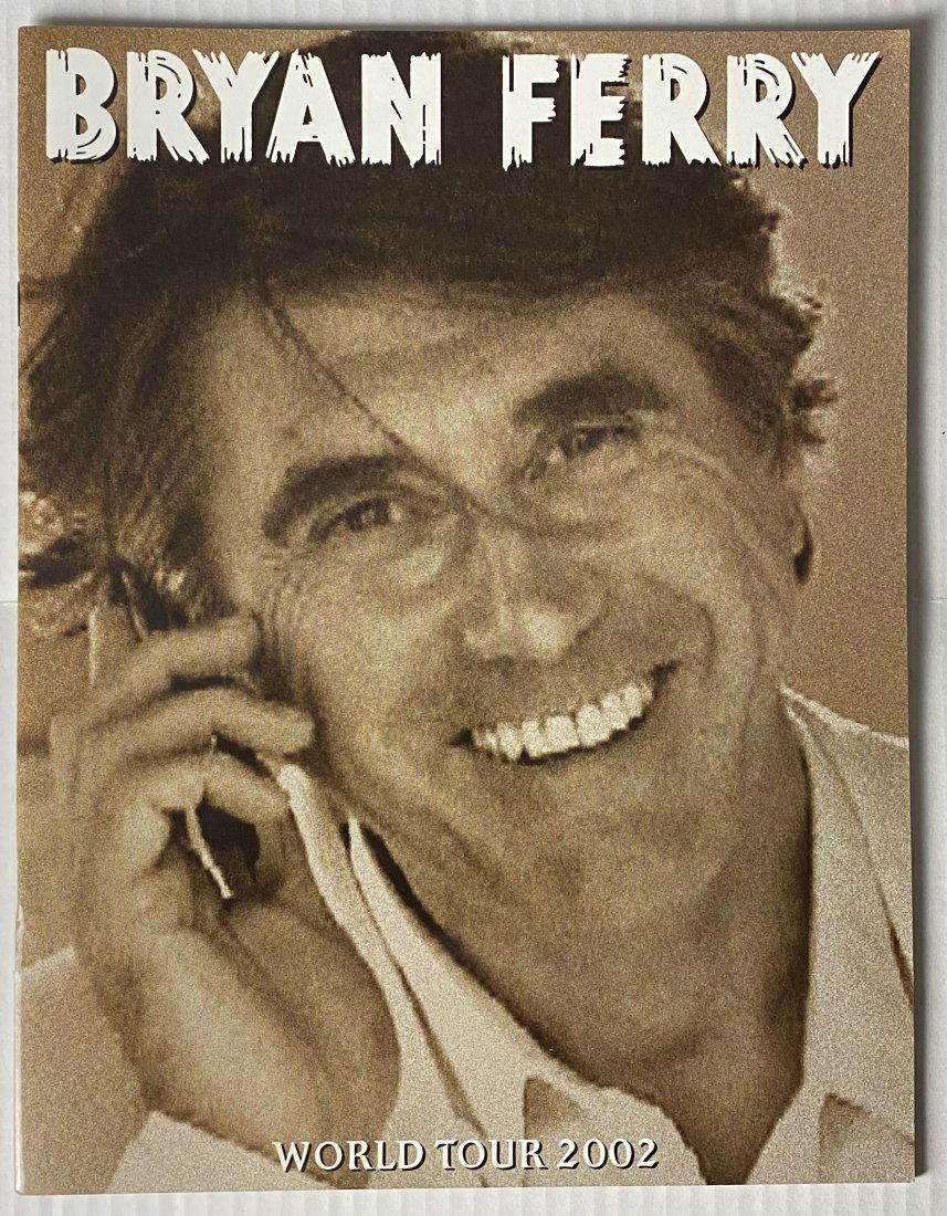 Bryan Ferry 2002 World Tour Program: Fantastic vintage tour program for the 2000 Bryan Ferry World Tour. Great artwork and photos on the front back and throughout. The program book features photos and information about the artist and of