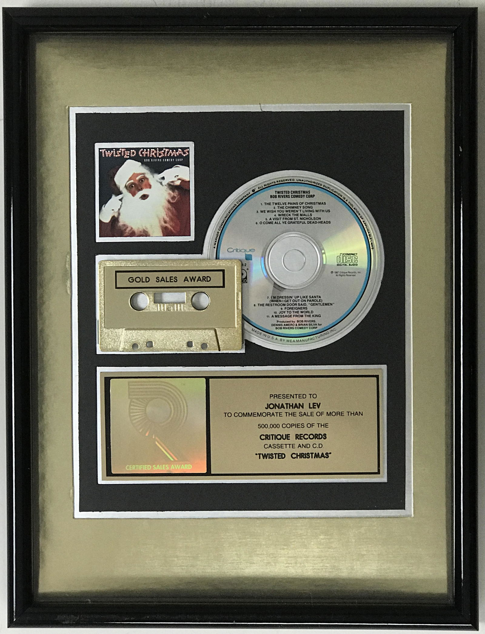 Bob Rivers Comedy Corp Twisted Xmas RIAA Award: RIAA Gold award for Bob Rivers Comedy Corp album Twisted Christmas, which was released on Nov. 15, 1987. It was certified Gold by the RIAA on Dec. 6, 1995 for 5