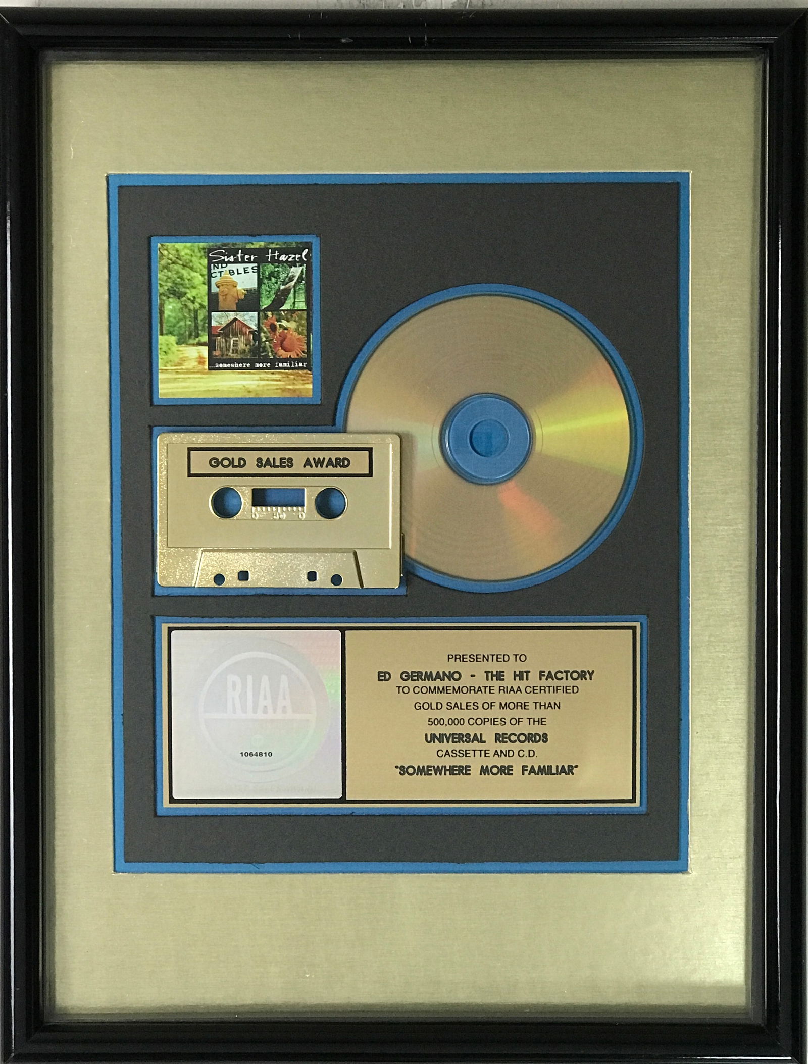 Sister Hazel ...Somewhere More Familiar RIAA Gold Album Award: RIAA Gold Album Award for Sister Hazel album ...Somewhere More Familiar. Released on Feb. 25, 1997, it was certified Gold by the RIAA for 500,000 copies sold later that year on Sept. 18, 1997. The ban