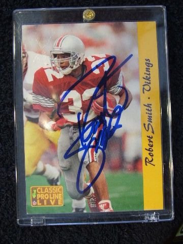 ROBERT SMITH CARD 1993: ROBERT SMITH ROOKIE CLASSIC PROLINE LIVE SIGNED CARD