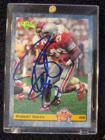 ROBERT SMITH CARD 1993: ROBERT SMITH ROOKIE CLASSIC SIGNED CARD