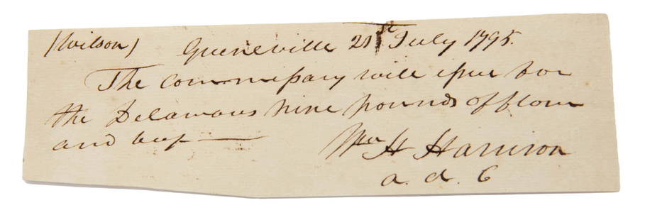 Note from President William Henry Harrison c.1795: A notation dated 21st July 1795, Greeneville, discussing the transfer of 9 pounds of corn and beef. William Henry Harrison (1773-1841), an American military officer and politician, was the ninth