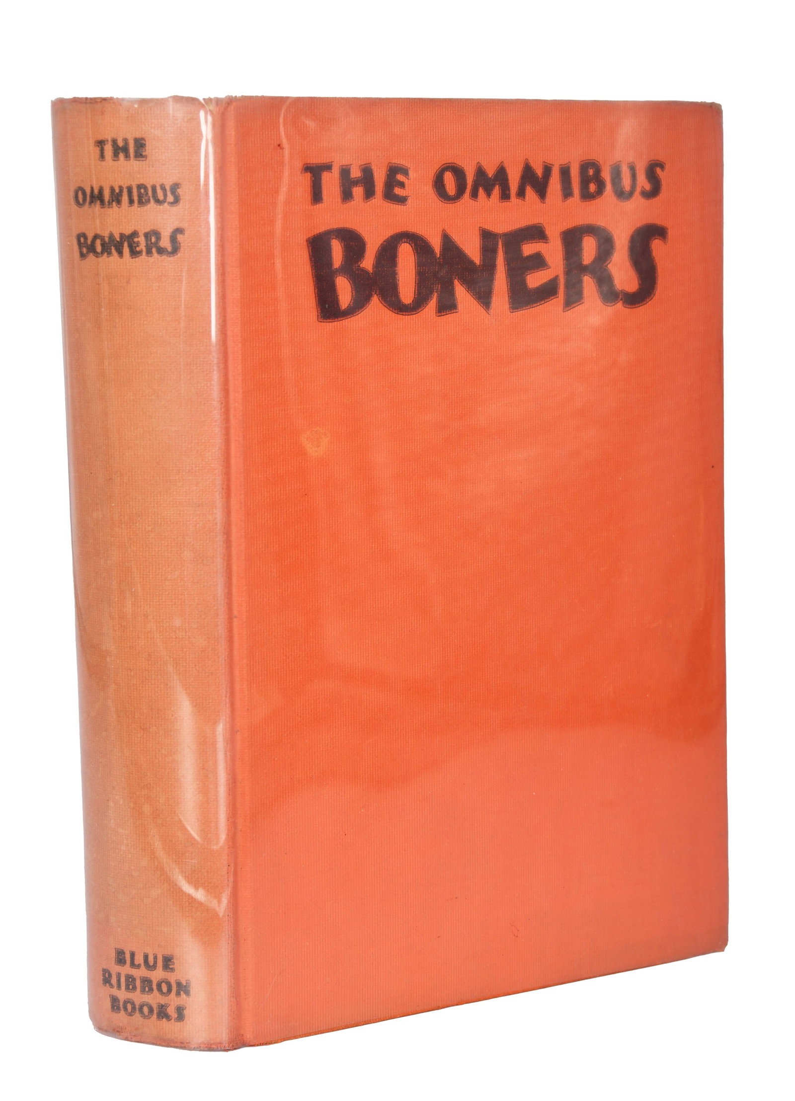 The Omnibus Boners Illustrated by Dr.Seuss: The Omnibus Boners Illustrated by Dr.Seuss The Omnibus Boners By Alexander Abingdon Illustrated by Dr. Seuss Published by Blue Ribbon Books Mylar dust jacket Hardcover Some staining on pages Some p