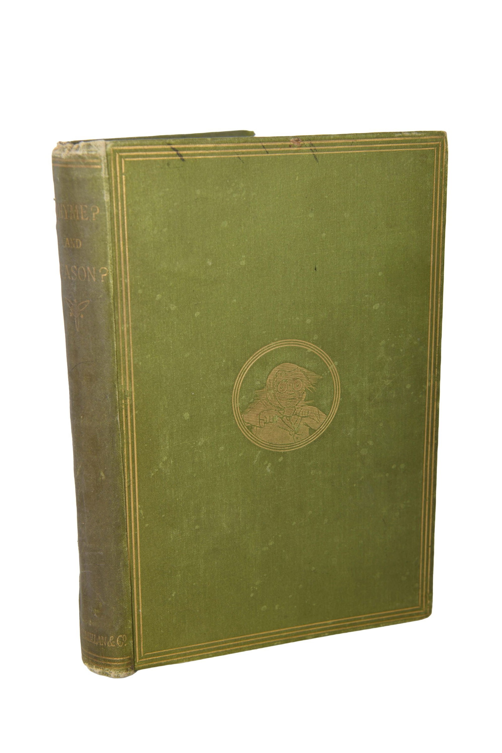 Rhyme and Reason By Lewis Carroll: Rhyme and Reason By Lewis Carroll Rhyme and Reason by Lewis Carroll With sixty-five Illustrations by Arthur B. Frost and Nine by Henry Holiday Published in 1883 by Macmillan and Co. Hardcover Has a my