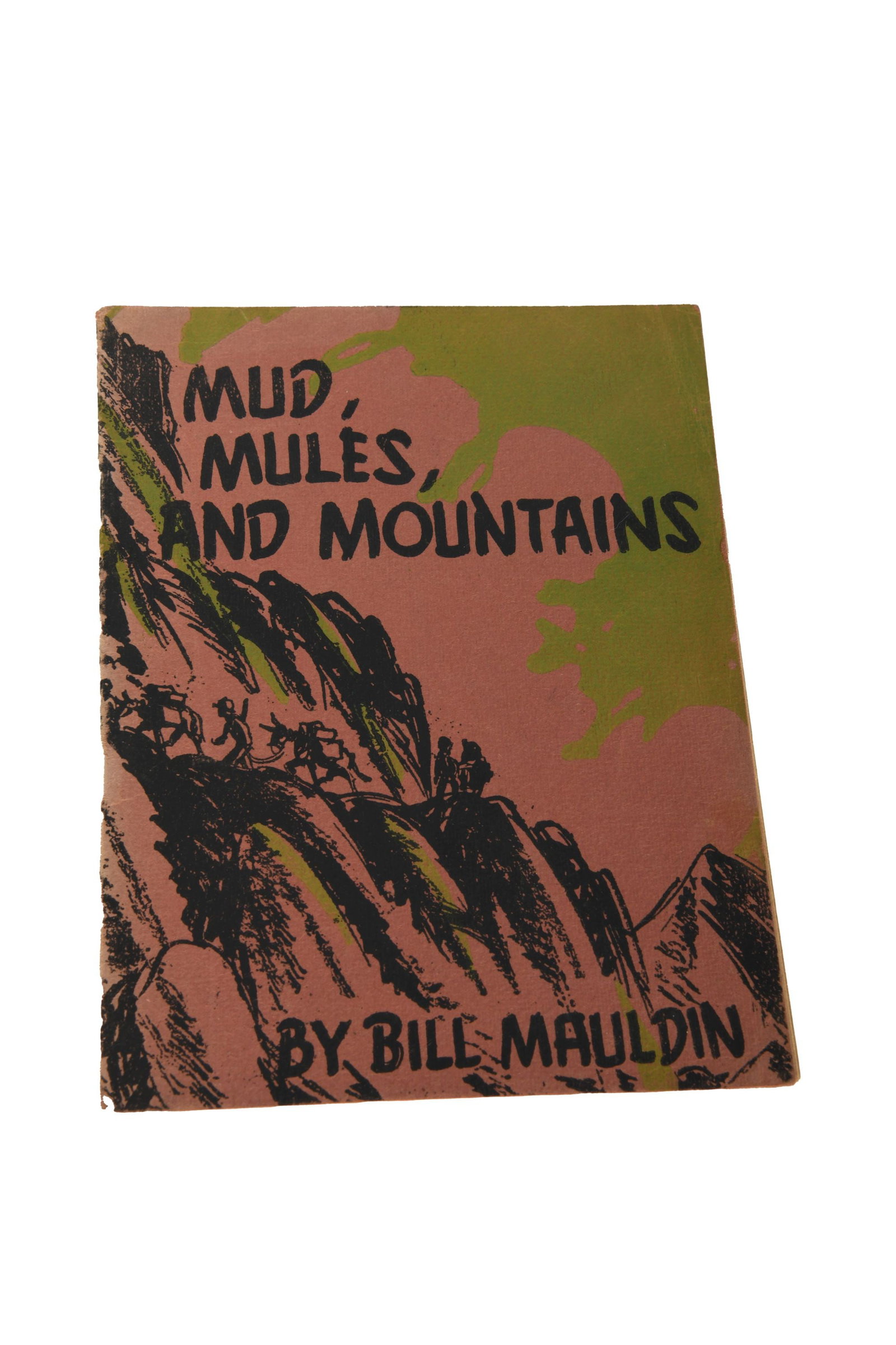 Mud, Mules, and Mountains by Bill Mauldin (1 of 6)