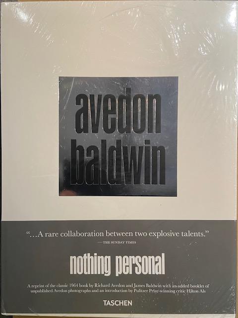 Richard Avedon & James Baldwin "Nothing Personal" (Taschen Edition 2017): Artist: James Baldwin; Richard Avedon Title: Nothing Personal Medium: Art Dimensions: 15 H x 11 W x 1 D inches Item Description: This meticulous reprint of Richard Avedon and James B