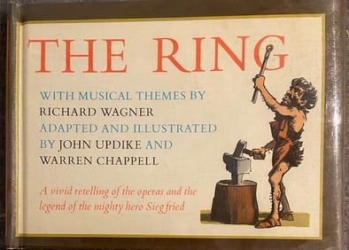 John Updike & Warren Chappell "The Ring" Signed (Richard Wagner)