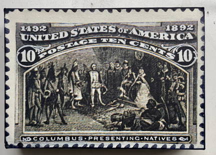 Columbus Presenting Natives 10 Cents by Steve Kaufman SAK: "Columbus Presenting Natives 10 Cents" by Steve Kaufman SAK. Steve Kaufman SAK created this postage stamp inspired collection for an avid stamp collector after his stroke recovery. This piec