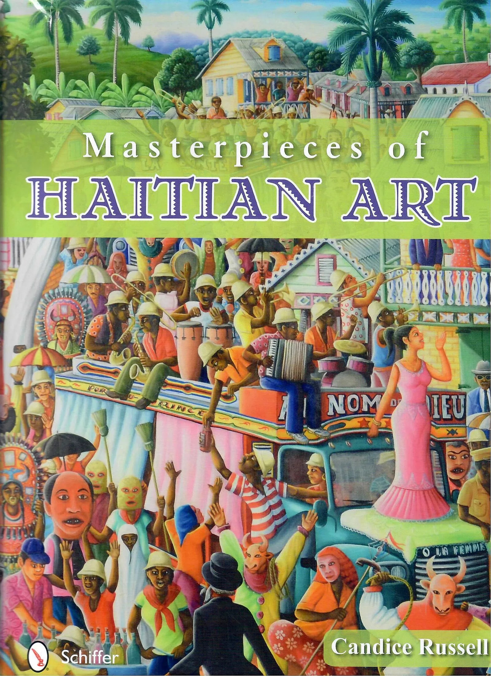 Haitian Book Masterpieces of Haitian Art by Candice Russell: Haitian Book Masterpieces of Haitian Art by Candice Russell From painting and sculptures to papier-mache and gorgeously embellished Vodou flags, Russell's book is a celebration of the best examples in