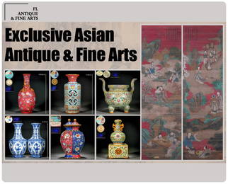 Exclusive Asian Antique & Fine Arts