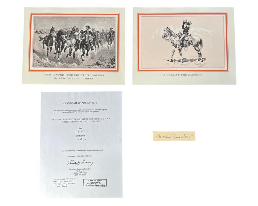 Frederic Remington Autograph/ Signature w/ Prints: Frederic Remington Autograph Cut with two Vintage Art Prints. Comes with Certificate of Authenticity. Condition: Good. We truly believe that this item is authentic, but Esquis Auctions does not have s