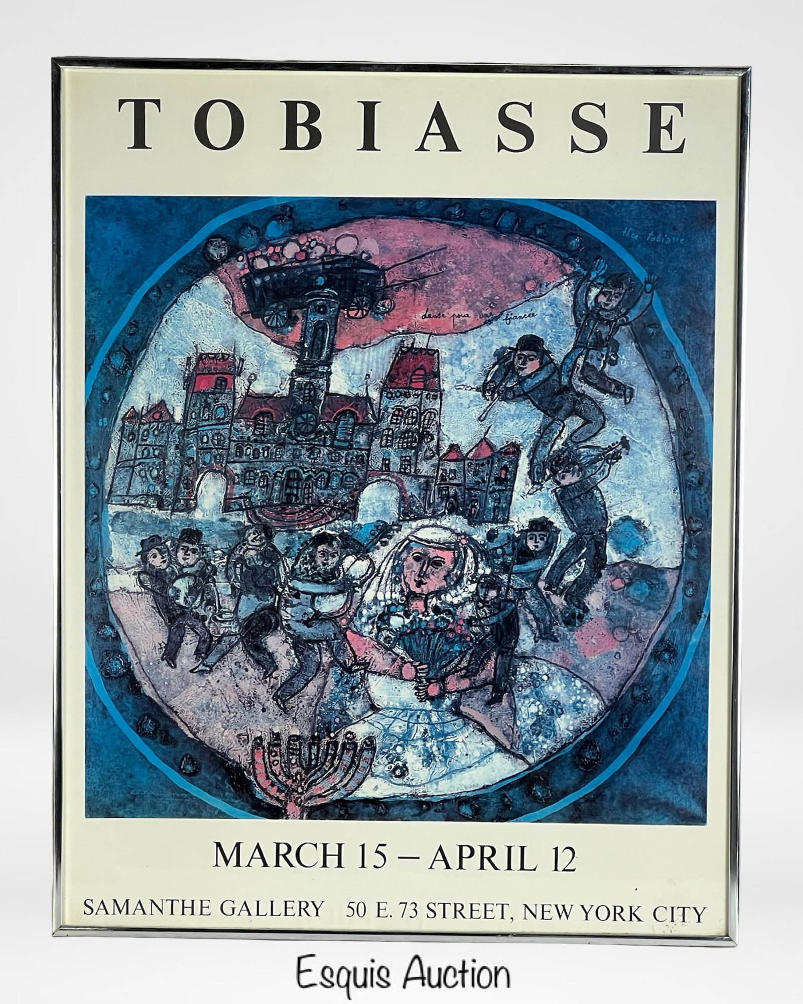 Theo Tobiasse Exhibition Poster Samanthe Gallery: Theo Tobiasse (1927-2012) Framed Exhibition Poster - Samanthe Gallery NYC. 28" x 22" framed.