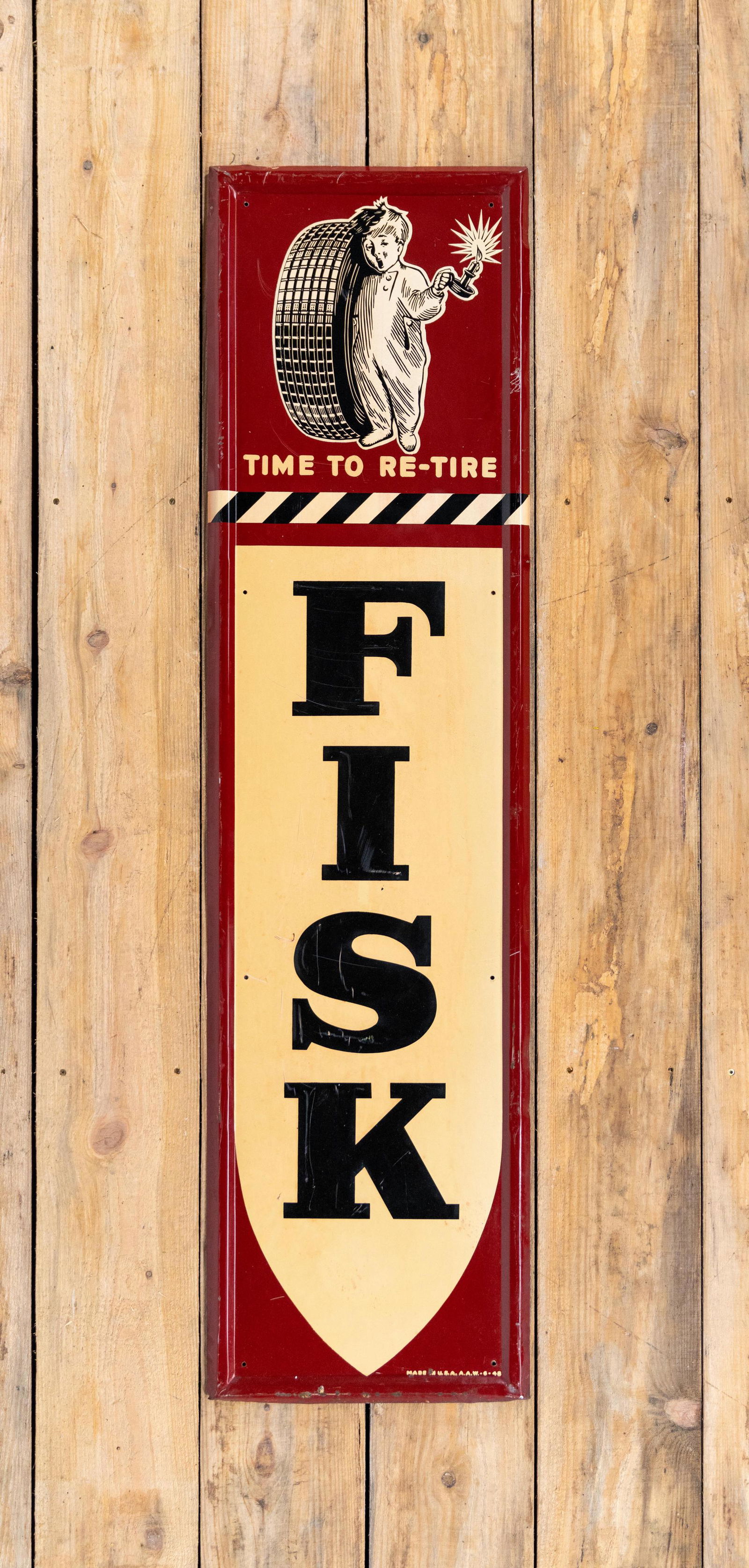 Circa 1948 61" Fisk Time to Re-Tire SS Metal Sign TAC 8 (1 of 2)