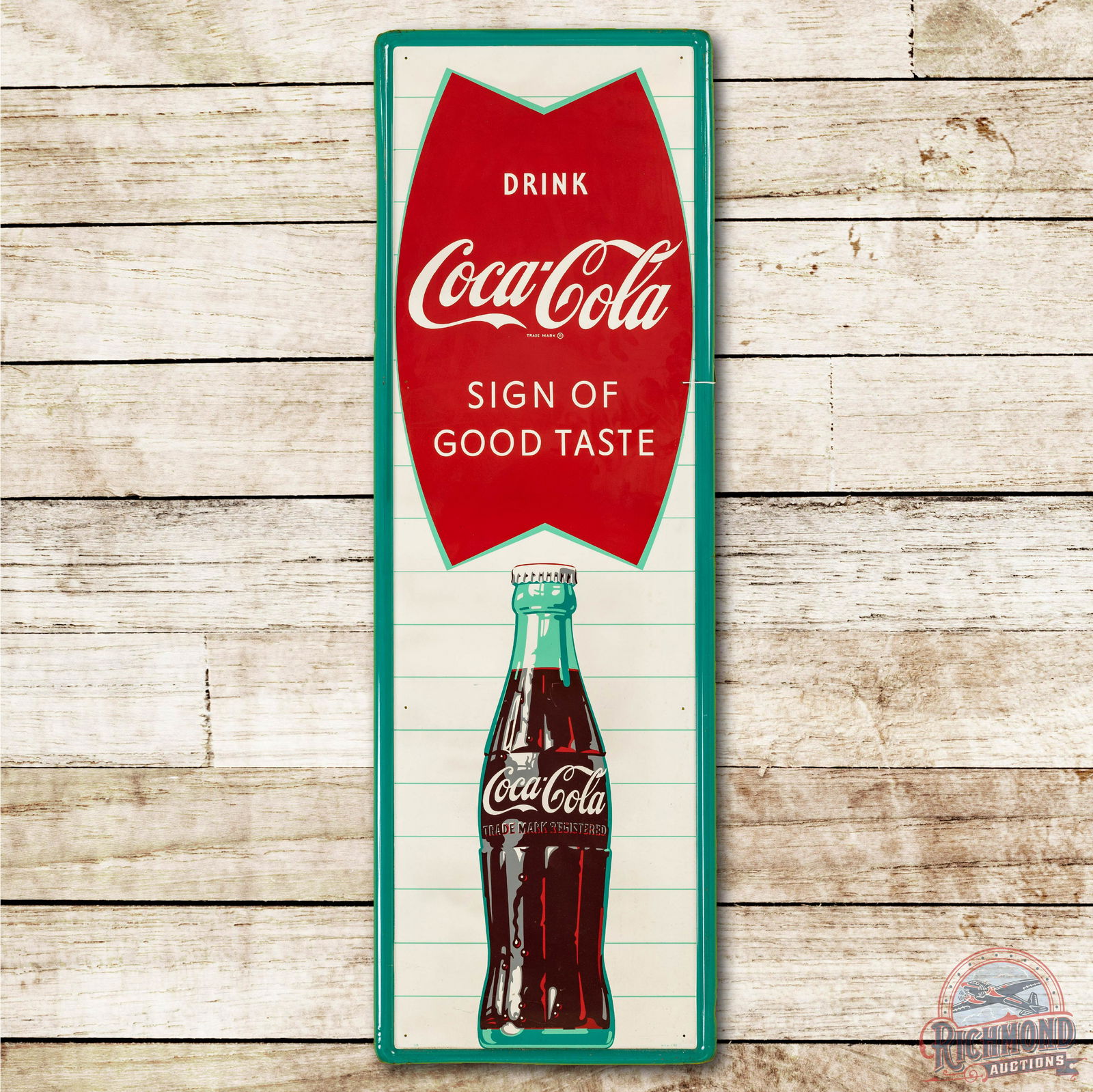 Drink Coca-Cola Sign of Good Taste Metal Sign TAC 9+ (1 of 3)