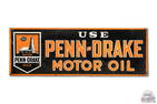 Use Penn-Drake Motor Oil Sign w/ Logo