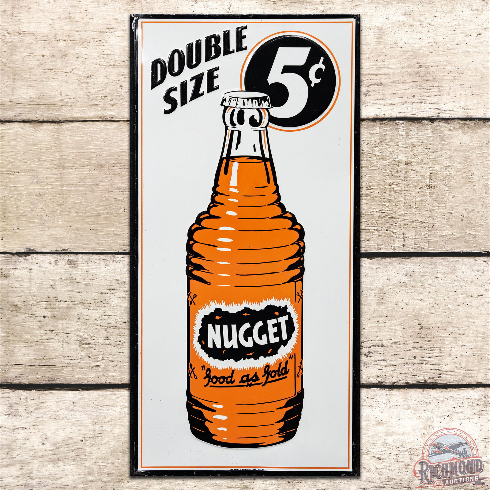 Rare Nugget Double Size 5 Cents "Good as Gold" SST Sign - 8.9 (1 of 3)