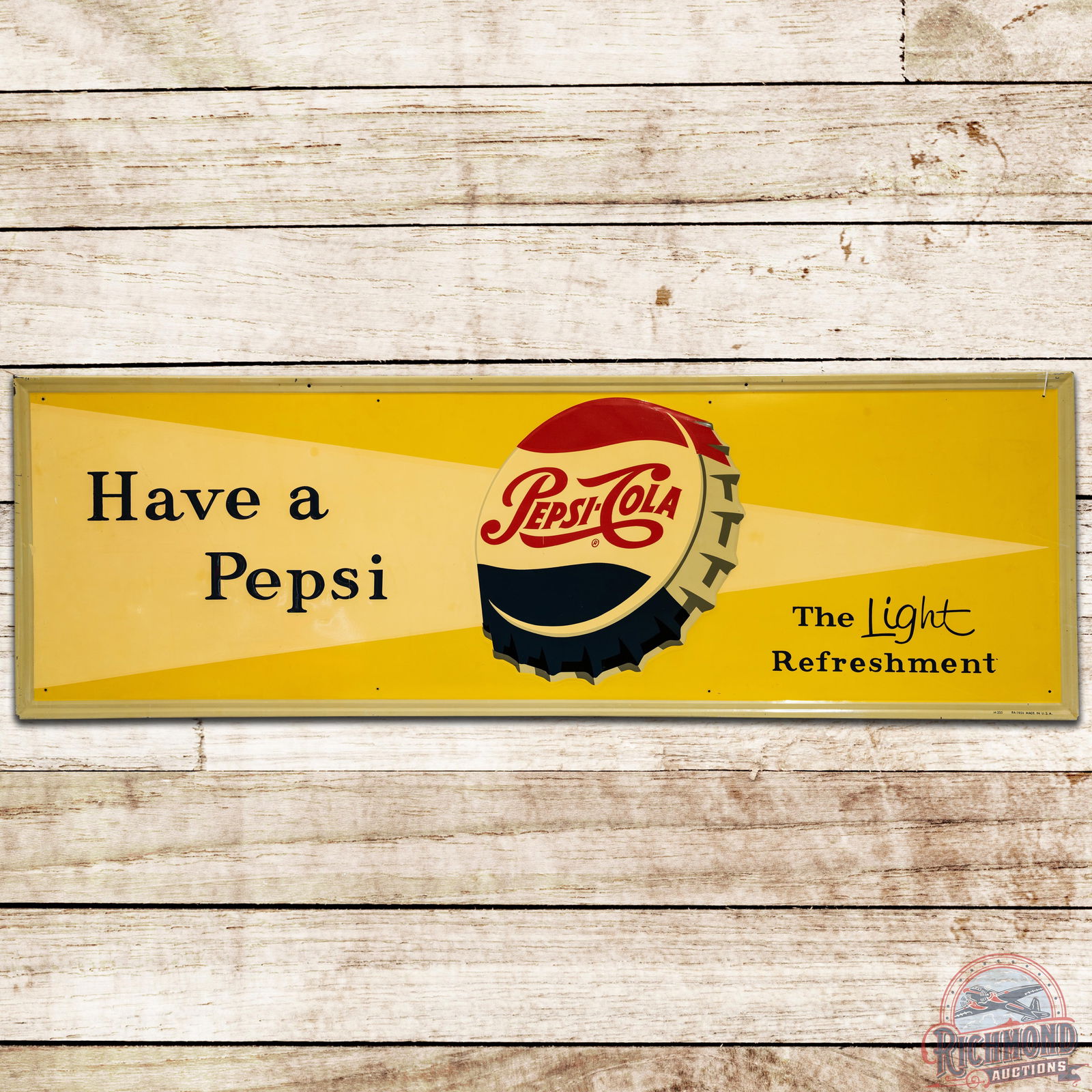 1956 Have a Pepsi Cola The Light Refreshment SST Sign - 8.5 (1 of 3)