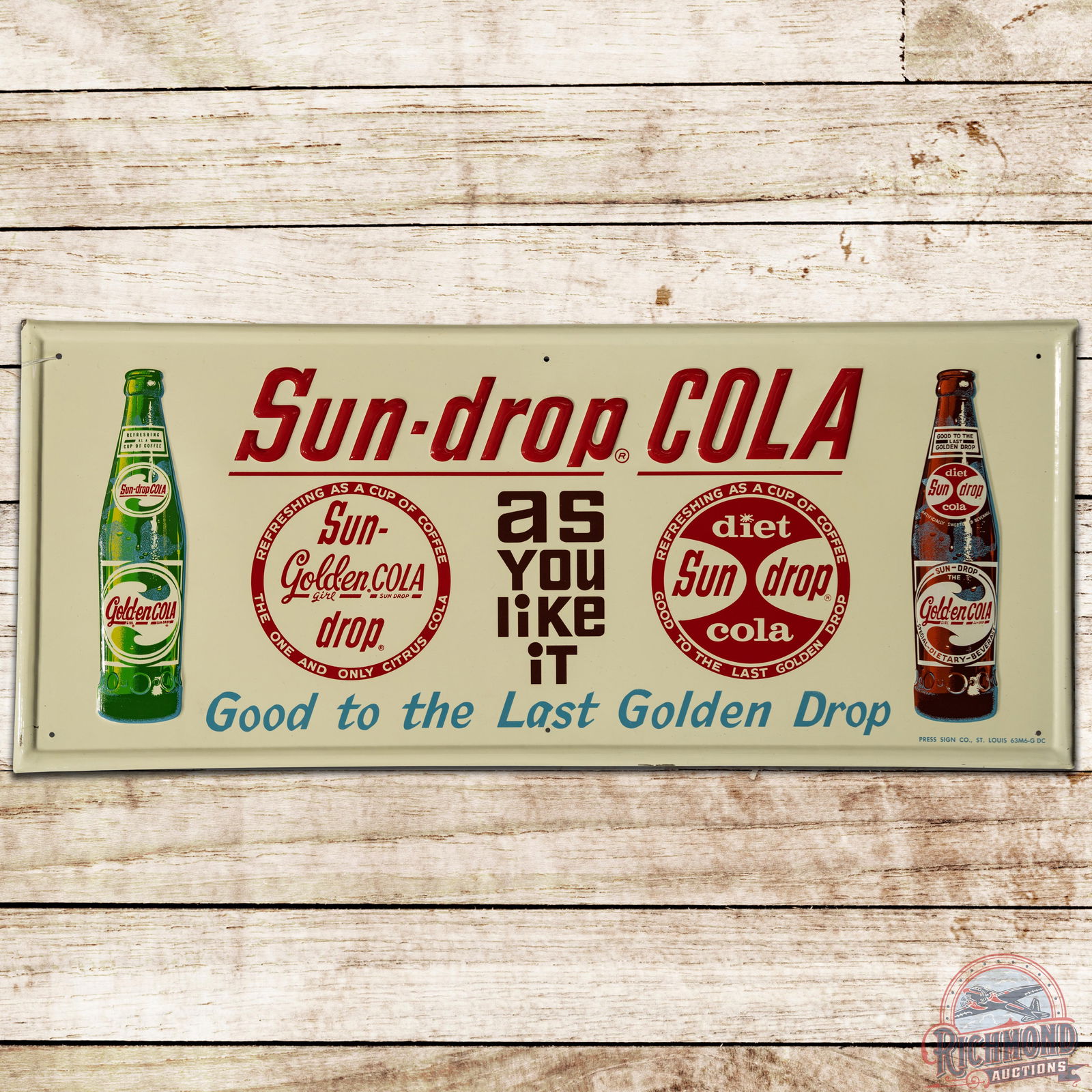 Sun Drop Cola "Good to the Last Golden Drop" SST Sign - 9.25 (1 of 3)