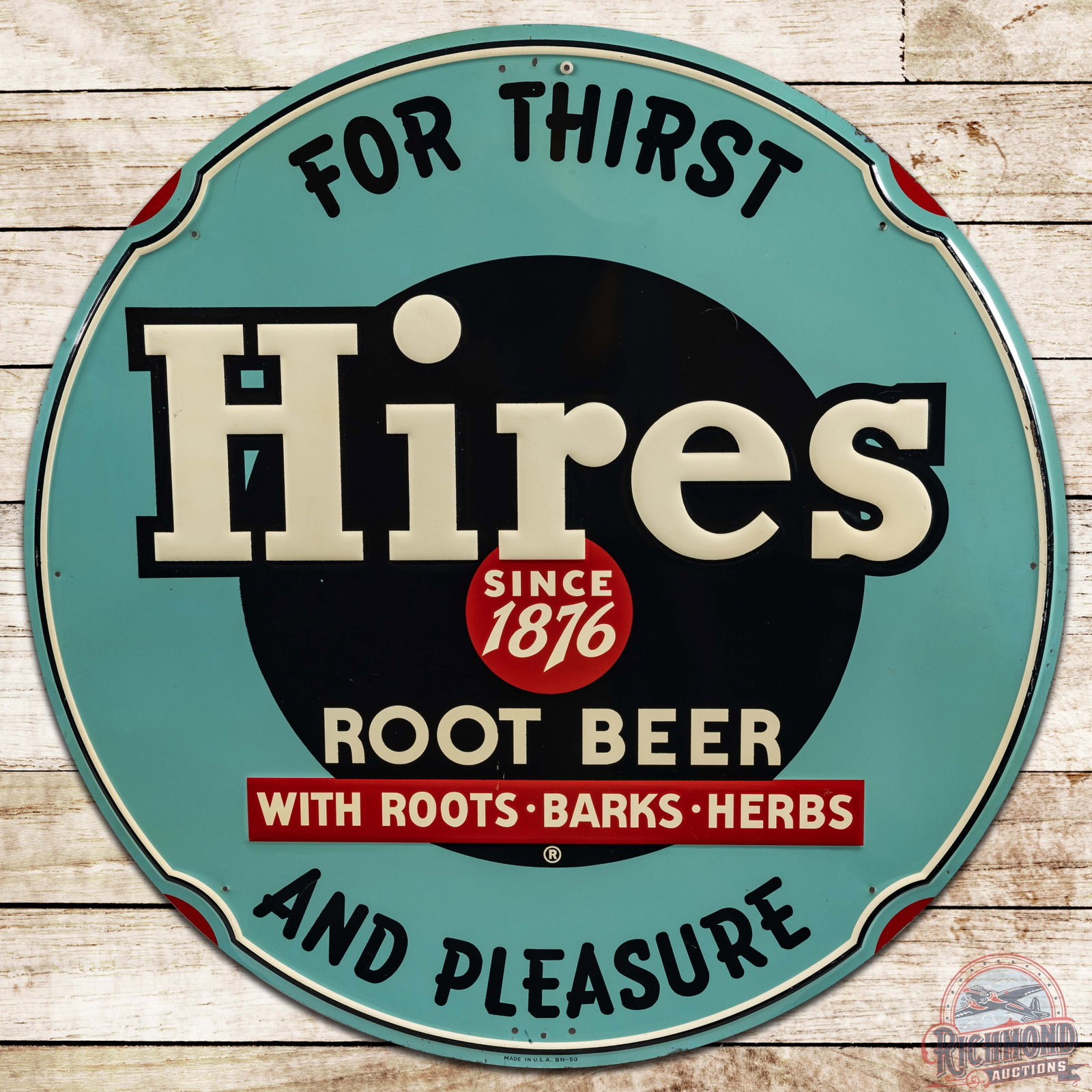 Hires Root Beer For Thirst and Pleasure Embossed SST Sign: SST (single sided tin) embossed self-framed sign has excellent color and shine. The field and perimeter have light storage wear present. Marked Made in U.S.A. BN-50. The sign features classic Hires co