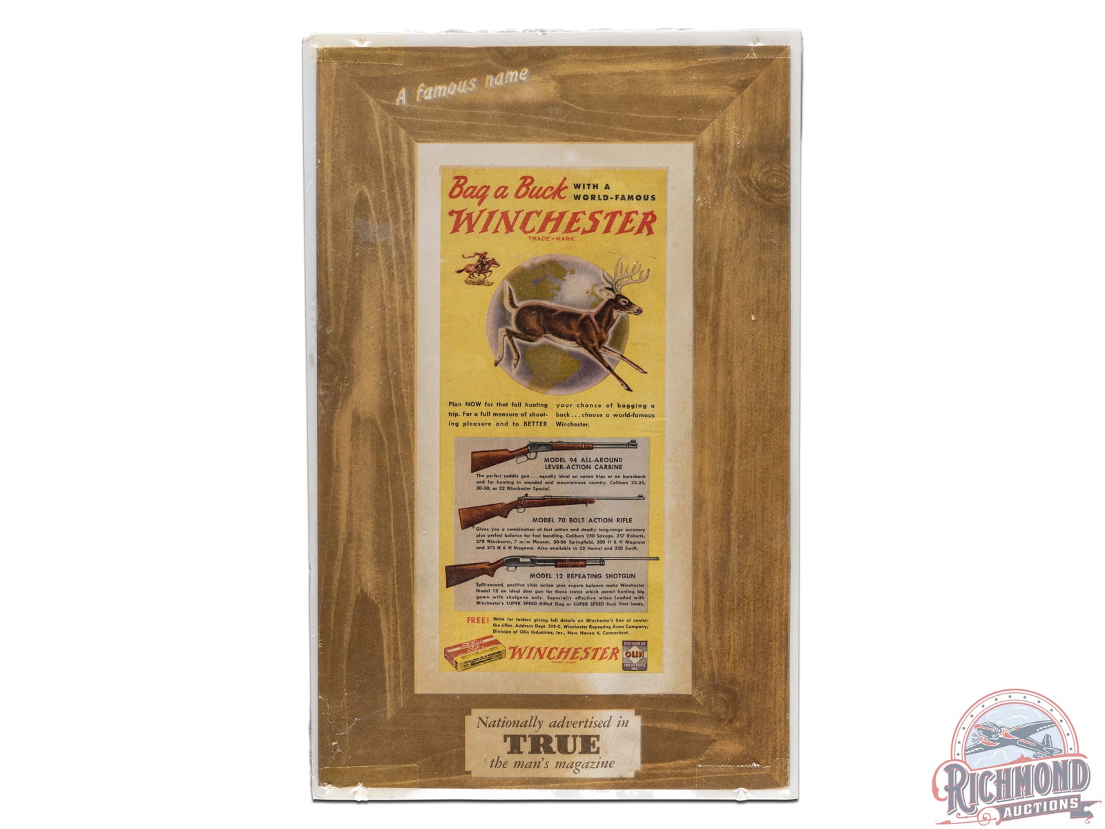 "Bag a Buck with a World Famous Winchester" w/ Model 94, Model 70 and Model 12 Easel Back Sign: Nice cardboard easel back sign featuring a buck in front of the Earth with a Model 94 carbine, Model 70 rifle and Model 12 shotgun. Also pictured is a box Winchester Silvertip rounds in 30-30 Winchest