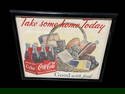 Take Some Home Today Coca Cola Coke Soda Good With Food Sign