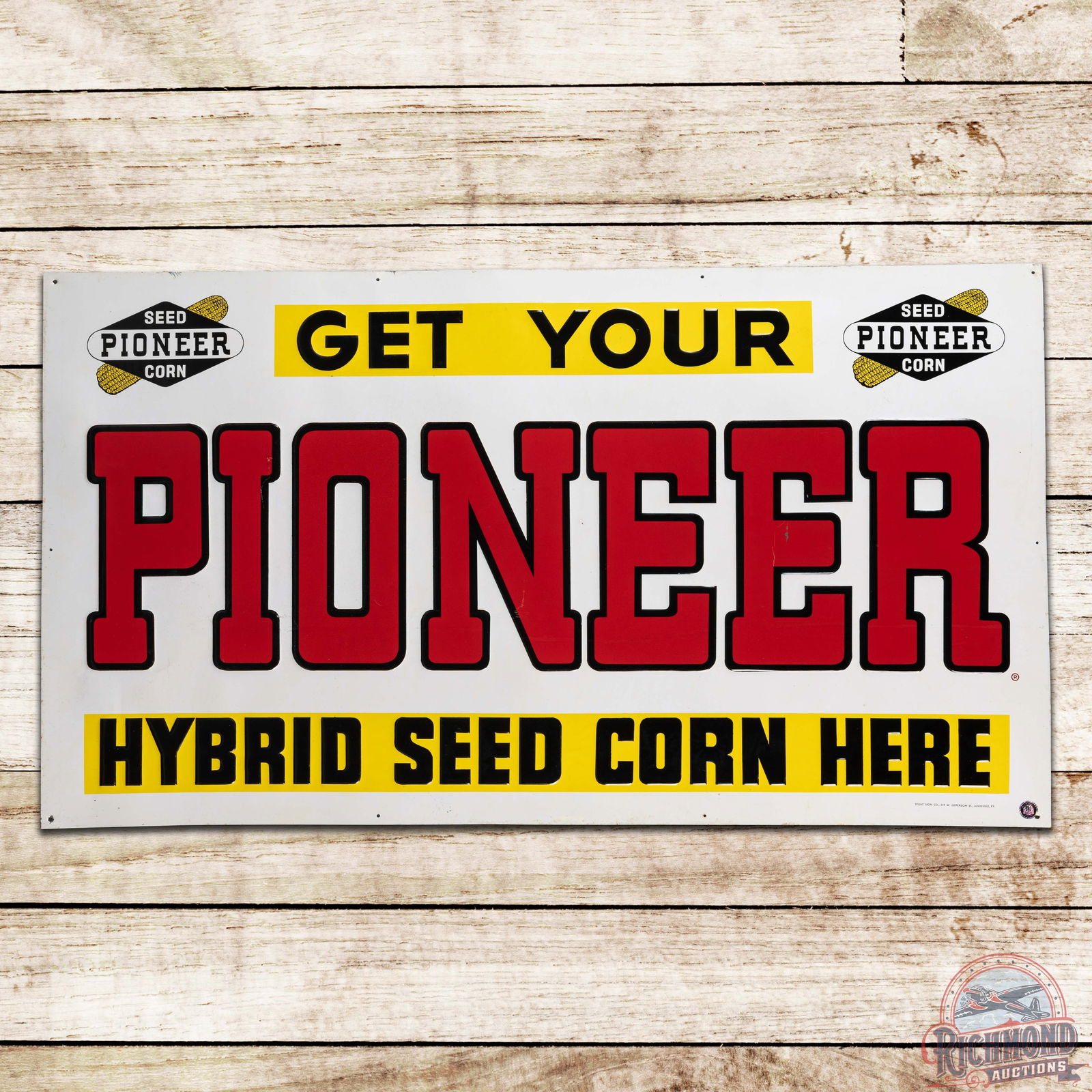 Get Your Pioneer Hybrid Seed Corn Here Emb. Single Sided Tin Sign w/ Logo (1 of 3)