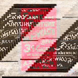 Ask for Fame and Fortune & War of Wealth Cigars Single Sided Tin Sign: SST (single sided tin) sign has good color and shine. The sign has light wear with a bend in the upper field and active paint flaking in the left and upper fields. The added wooden frame is in very go