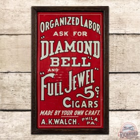 Ask for Diamond Bell and Full Jewell 5 Cent Cigars Single Sided Tin Sign