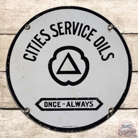 Cities Service Oils "Once-Always" Single Sided Porcelain Sign w/ Logo