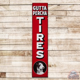 Gutta Percha Tires Vertical Single Sided Porcelain Sign w/ "Perky"