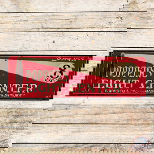Popper's Eight Center Cigars Emb. Single Sided Tin Sign: SST (single sided tin) embossed crimped edge sign has very good color and shine. The field exhibits light wear with small paint chips and scratches in the right field. The perimeter has edge bends