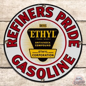 Outstanding Refiners Pride Ethyl Gasoline Single Sided Porcelain Pump Plate Sign w/ Logo