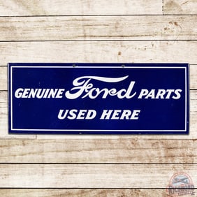 Outstanding 1920 Genuine Ford Parts Used Here Single Sided Porcelain Sign