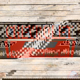 Chevrolet "Drive it More People Do!" 8' Single Sided Tin Sign w/ Logo: Impressive SST (single sided tin) sign with wooden frame has very good color and shine. The field exhibits light wear with fine scratches. The upper "Chevrolet" features reflective paint with slight t